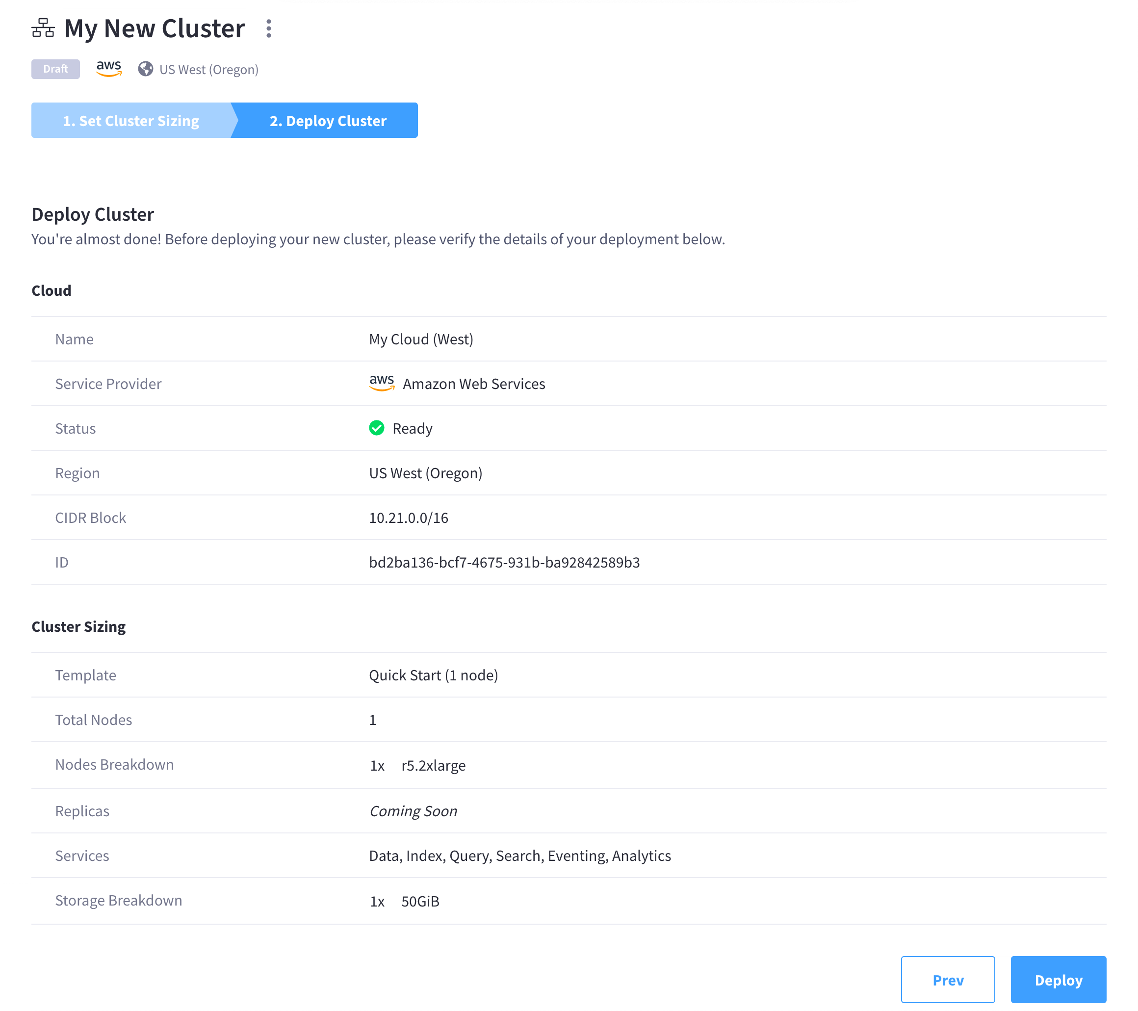 The 'Deploy Cluster' screen showing a summary of the configuration.