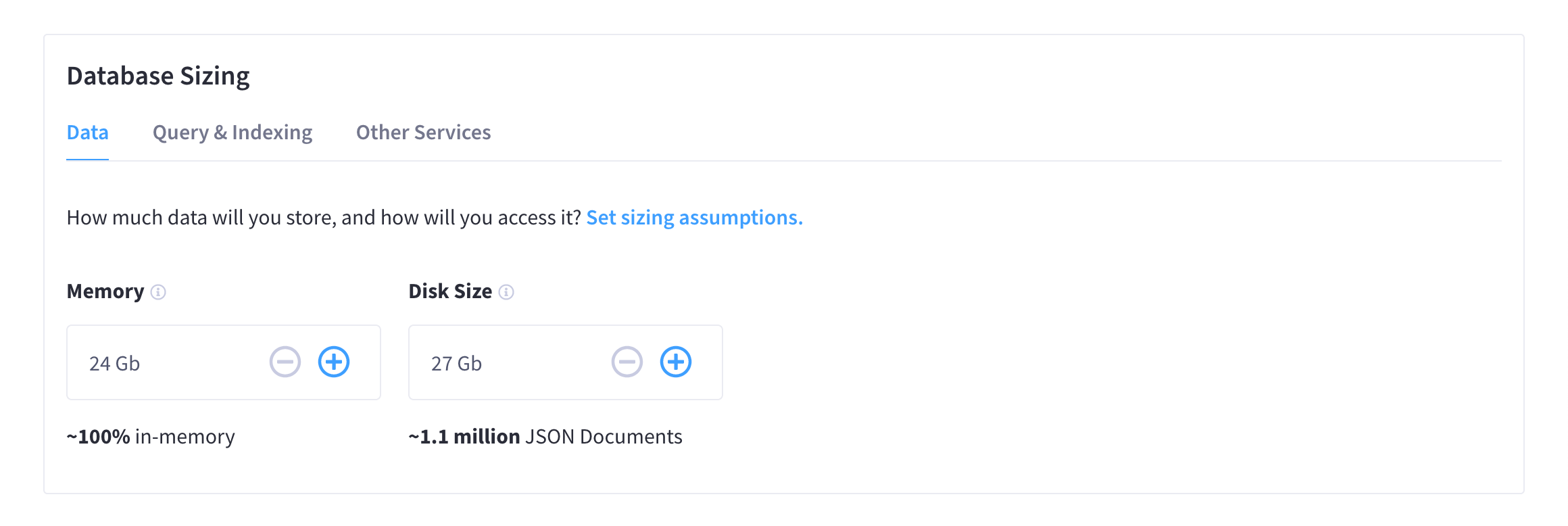 The Sizing Calculator screen with the 'Data' tab selected, specifically showing the toggles to configure resource allocation for the Data service.